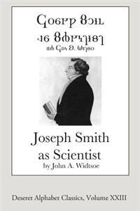 Joseph Smith As Scientist