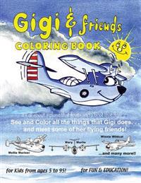 Gigi and Friends: Coloring Book