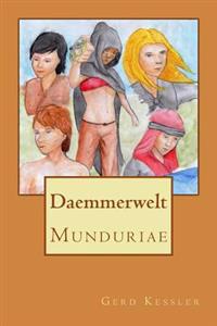 Daemmerwelt: Munduriae