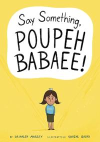 Kirjan kansi "Say Something, Poupeh Babaee!: A Graphic Novel"