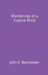 Wanderings of a Captive Mind