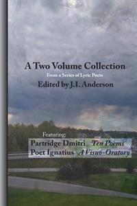 Two Volume Collection From A Series of Lyric Poets