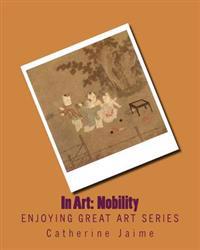 In Art: Nobility