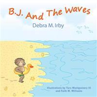 B.j. and the Waves
