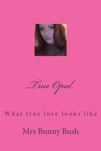 True Opal
