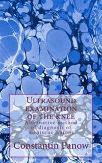 Ultrasound examination of the knee