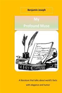 My Profound Muse