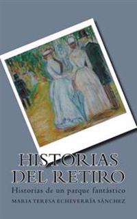 Historias del Retiro