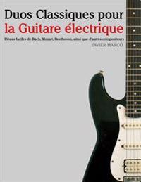 Duos Classiques Pour La Guitare