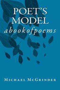 Poet's Model: abookofpoems