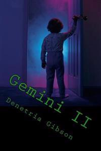 Gemini II: The New Breed
