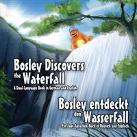 Bosley Discovers the Waterfall
