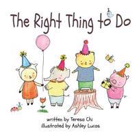 The Right Thing to Do