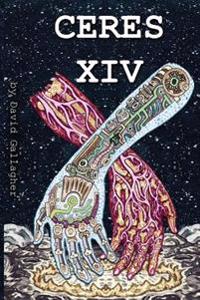 Ceres XIV: a science fiction love story