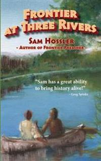 Frontier at Three Rivers