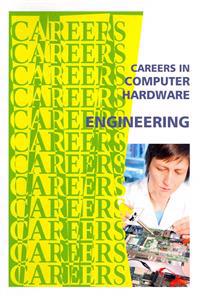 Careers in Computer Hardware Engineering