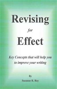 Revising for Effect