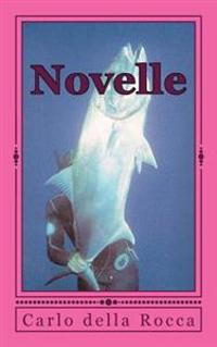Novelle: Talassoterapia ed altri racconti