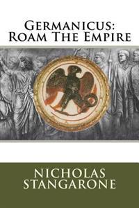 Germanicus: Roam The Empire