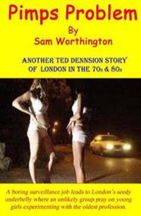 Pimps Problem: sequel to Hookers Hero