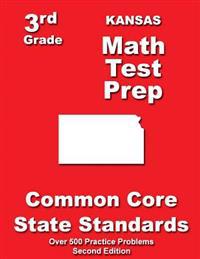 Kansas 3rd Grade Math Test Prep: Common Core State Standards