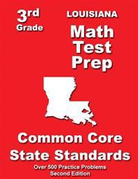 Louisiana 3rd Grade Math Test Prep: Common Core State Standards