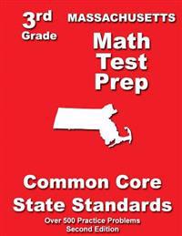 Massachusetts 3rd Grade Math Test Prep: Common Core State Standards