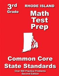Rhode Island 3rd Grade Math Test Prep: Common Core State Standards