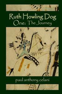 Ruth Howling Dog: The Journey