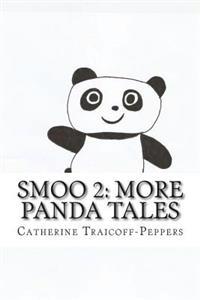 Smoo 2: More Panda Tales