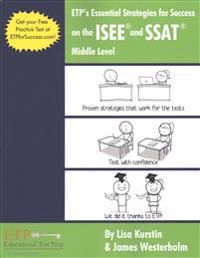 ETP's Essential Strategies for Success on the ISEE and SSAT: Middle Level