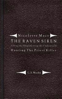 Filling the Afterlife from the Underworld, Hunting the Priest Killer