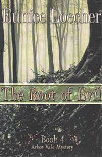 The Root of Evil