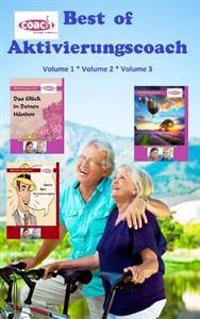 Best of Aktivierungscoach: Das Beste aus Volume 1 bis 3