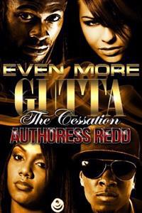 Even More Gutta: The Cessation