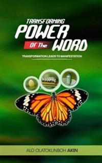 Transforming Power of the Word