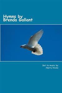 Hymns by Brenda Gallant