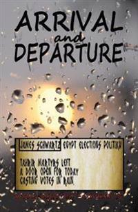 Arrival and Departure