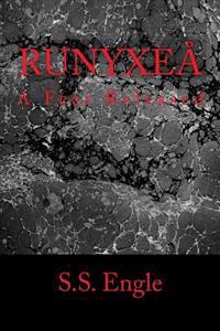 Runyxeå: A Fear Released