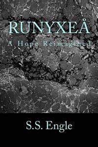 Runyxeå: A Hope Reimagined