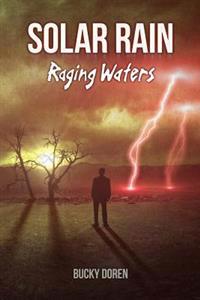 Solar Rain: Raging Waters