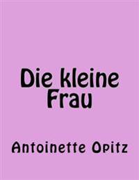 Die kleine Frau