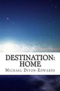 Destination: Home