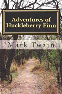Adventures of Huckleberry Finn