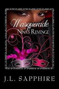 Masquerade Nina's Revenge