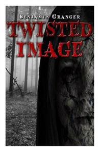 Bokomslag for "Twisted Image"