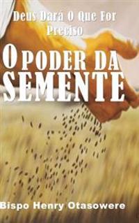 O poder da semente