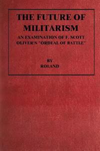 The Future of Militarism