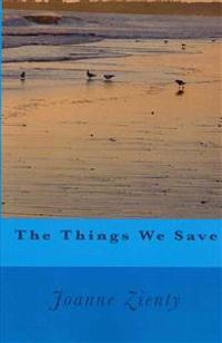 The Things We Save (Large Print)