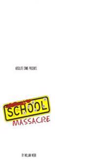 School Massacre